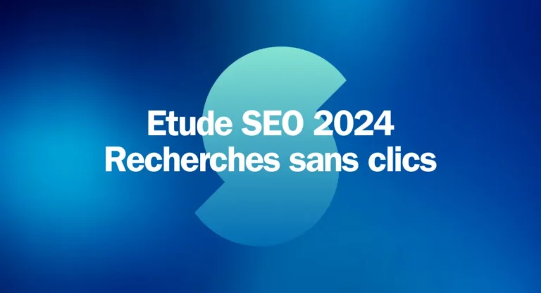 etude seo recherches sans clic
