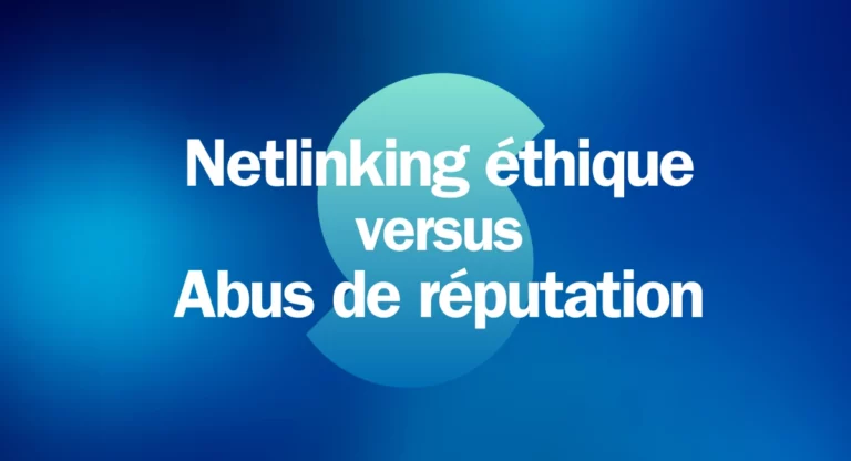 netlinking ethique abus reputation seo